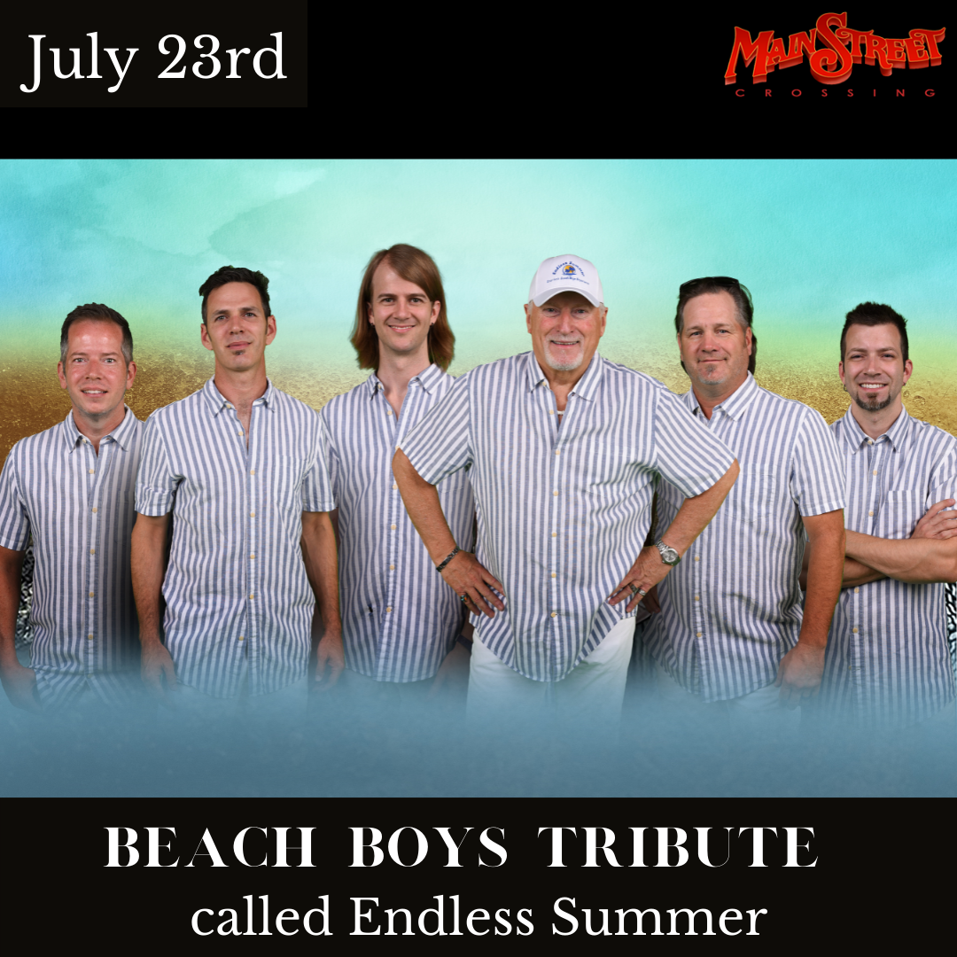 ARTIST PAGE Beach Boys Tribute Main Street Crossing