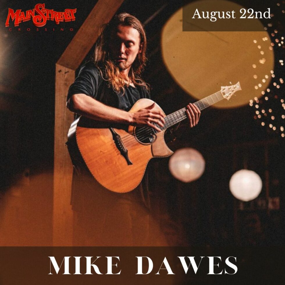 ARTIST PAGE – Mike Dawes | Main Street Crossing