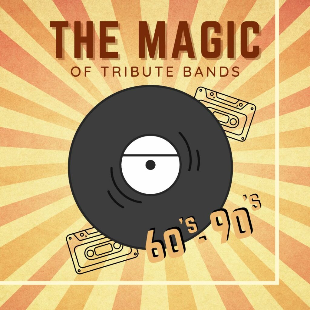 The Magic of Tribute Band Concerts: A Journey Through Time and Melody